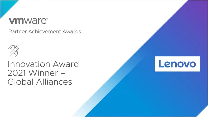 VMware Partner Achievement Awards, Innovation Award 2021 Winner - Global Alliances, Lenovo